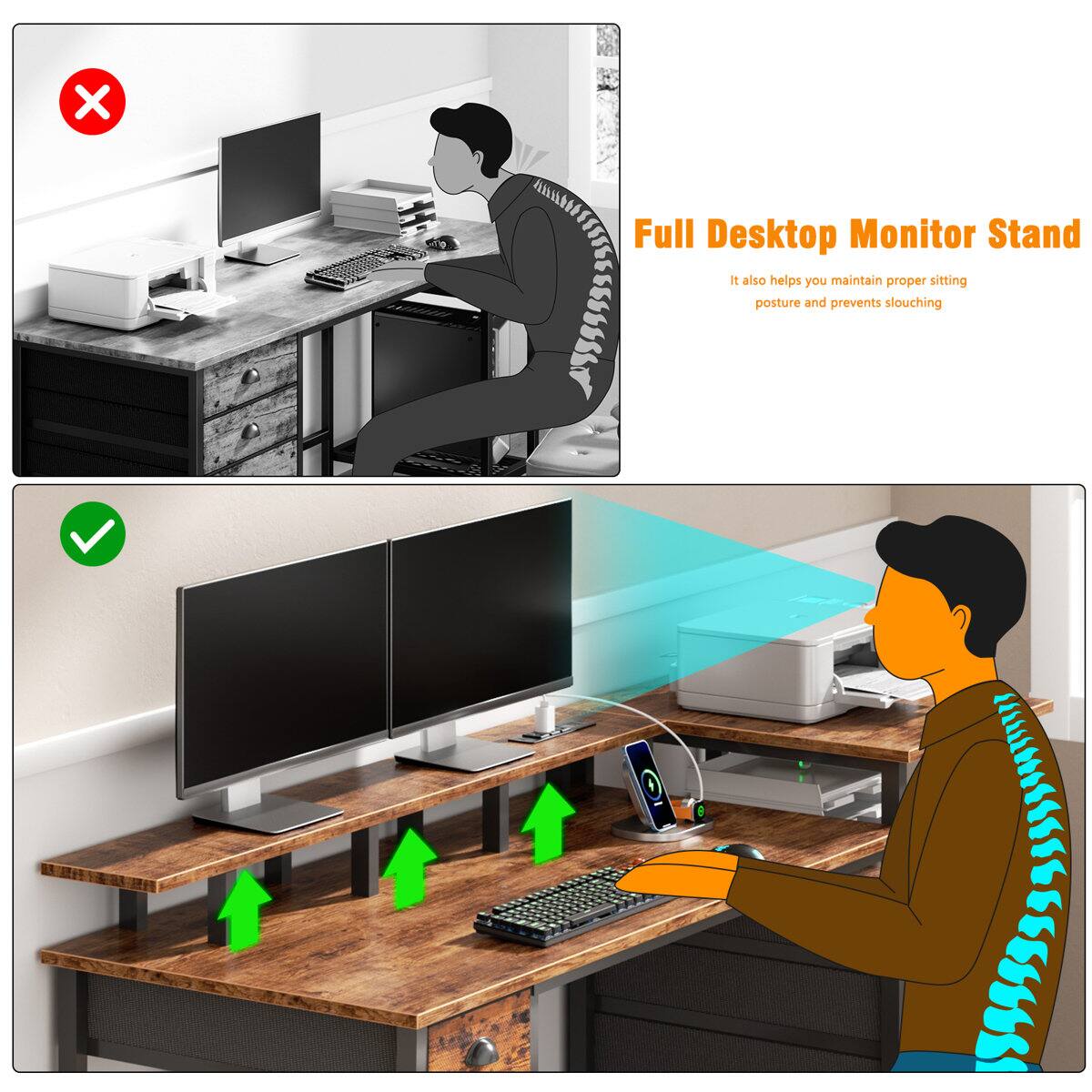 Full Desktop Monitor Stand  
It also helps you maintain proper sitting posture and prevents slouching