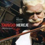 Front Standard. Tango Hereje [CD].