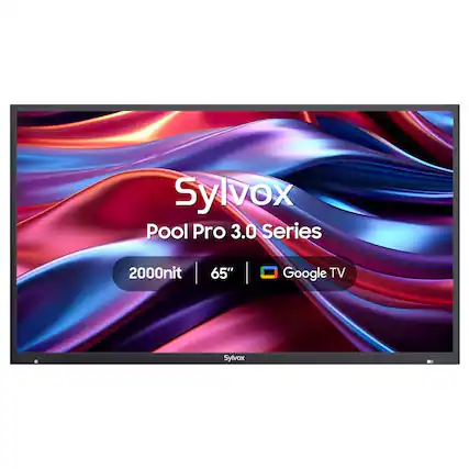 Sylvox Pool Pro 3.0 Series
2000nit 65"
Google TV