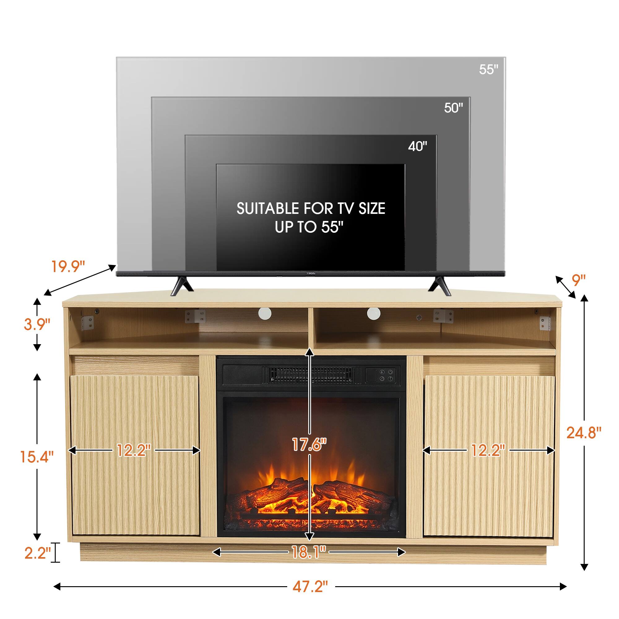 55"
50"
40"
SUITABLE FOR TV SIZE UP TO 55"
19.9"
9"
3.9"
15.4"
12.2"
17.6"
2.2"
18.1"
47.2"
24.8"