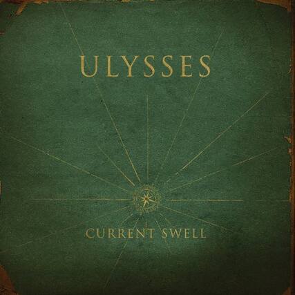 ULYSSES
CURRENT SWELL