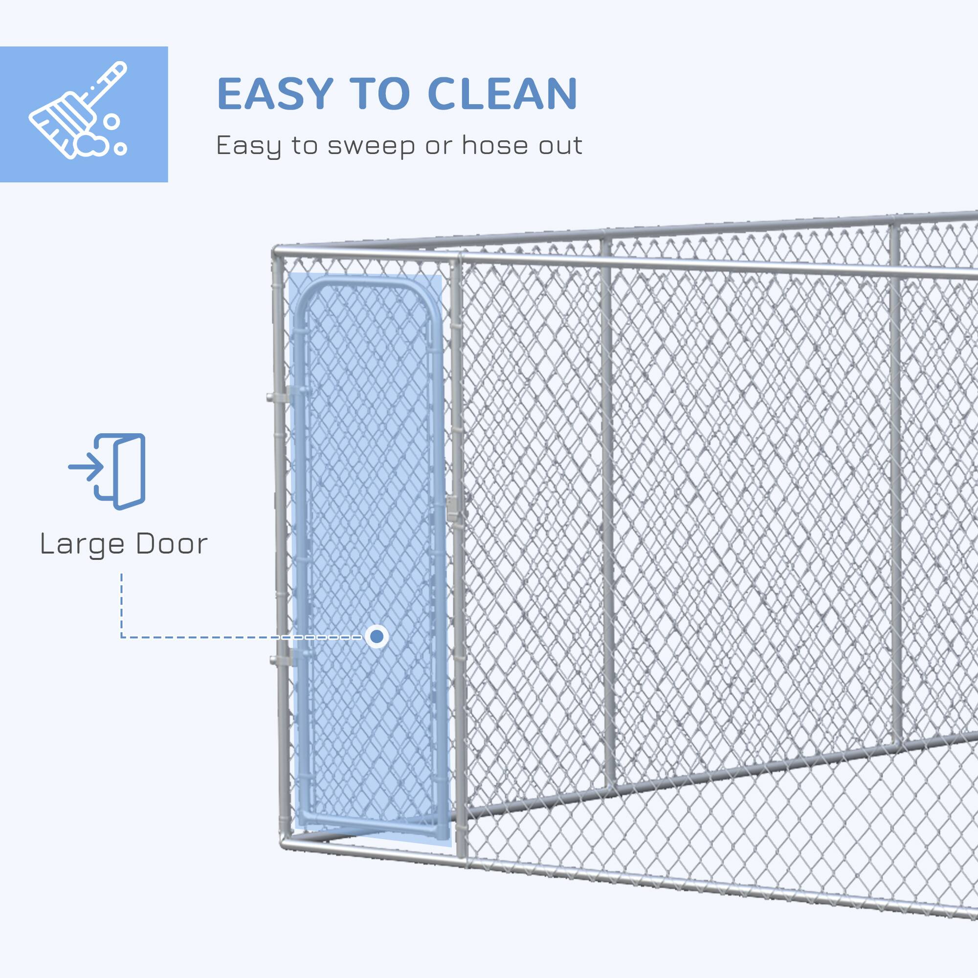 EASY TO CLEAN  
Easy to sweep or hose out  

Large Door