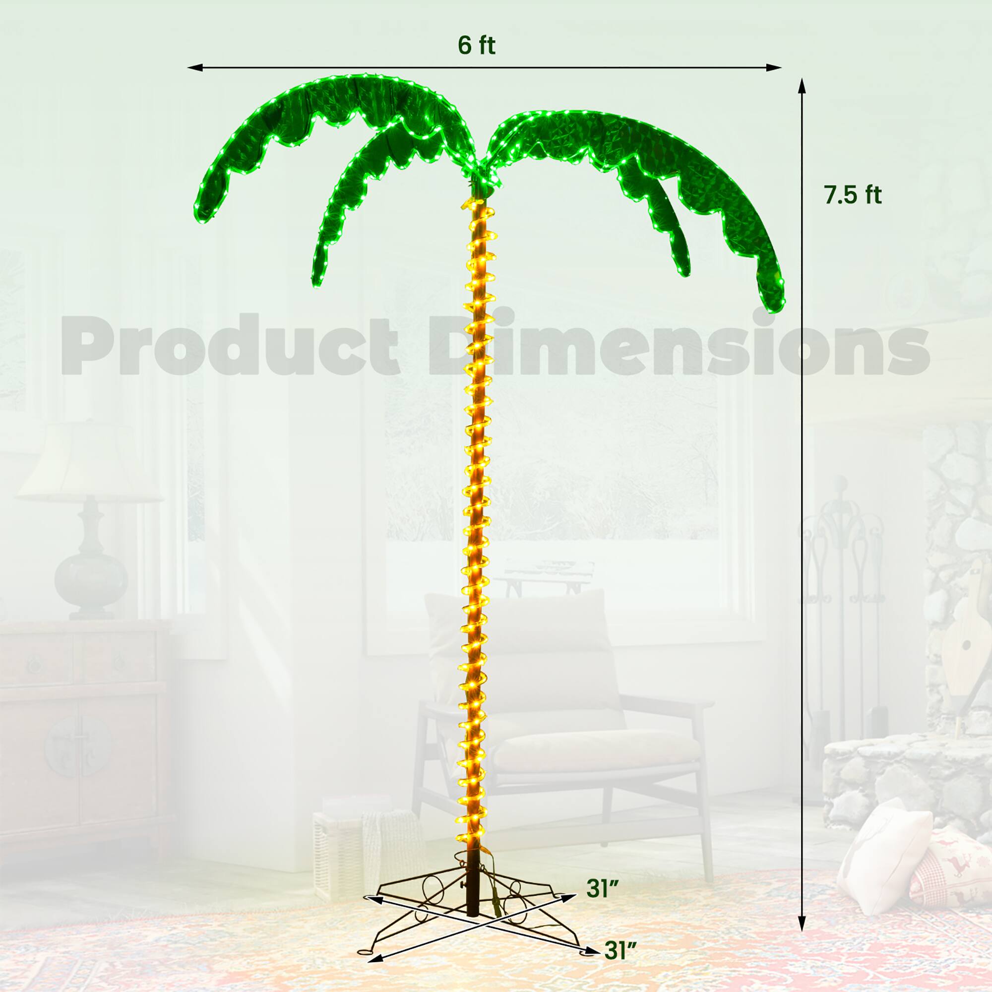 Product Dimensions  
6 ft  
7.5 ft  
31"  
31"