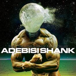 Adebisi Shank - This Is the Third Album of a Band Called Adebisi - VINYL LP
