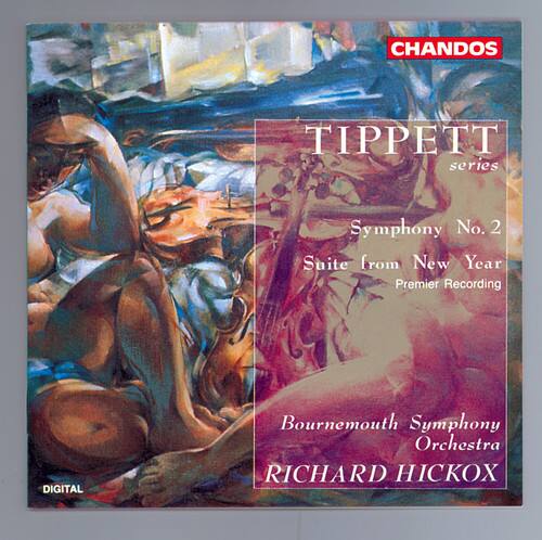 CHANDOS  
TIPPETT series  
Symphony No. 2  
Suite from New Year  
Premier Recording  

Bournemouth Symphony Orchestra  
RICHARD HICKOX  

DIGITAL
