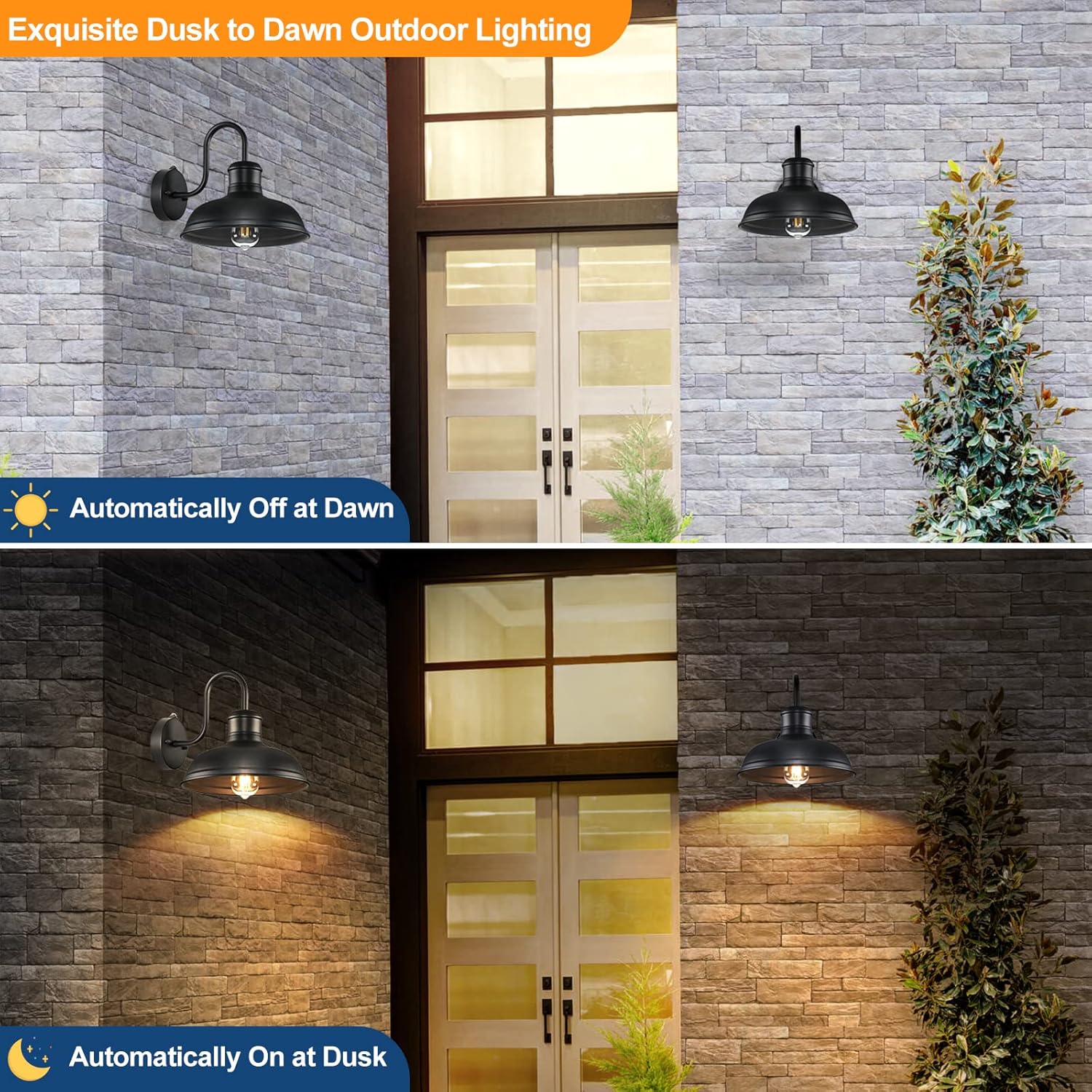 Exquisite Dusk to Dawn Outdoor Lighting

- Automatically Off at Dawn
- Automatically On at Dusk