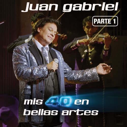  Mis 40 en Bellas Artes: En Vivo Desde Bellas Artes, México 2013, Vol. 1 [CD]