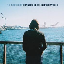 The Sidekicks - Runners in the Nerved World - VINYL LP