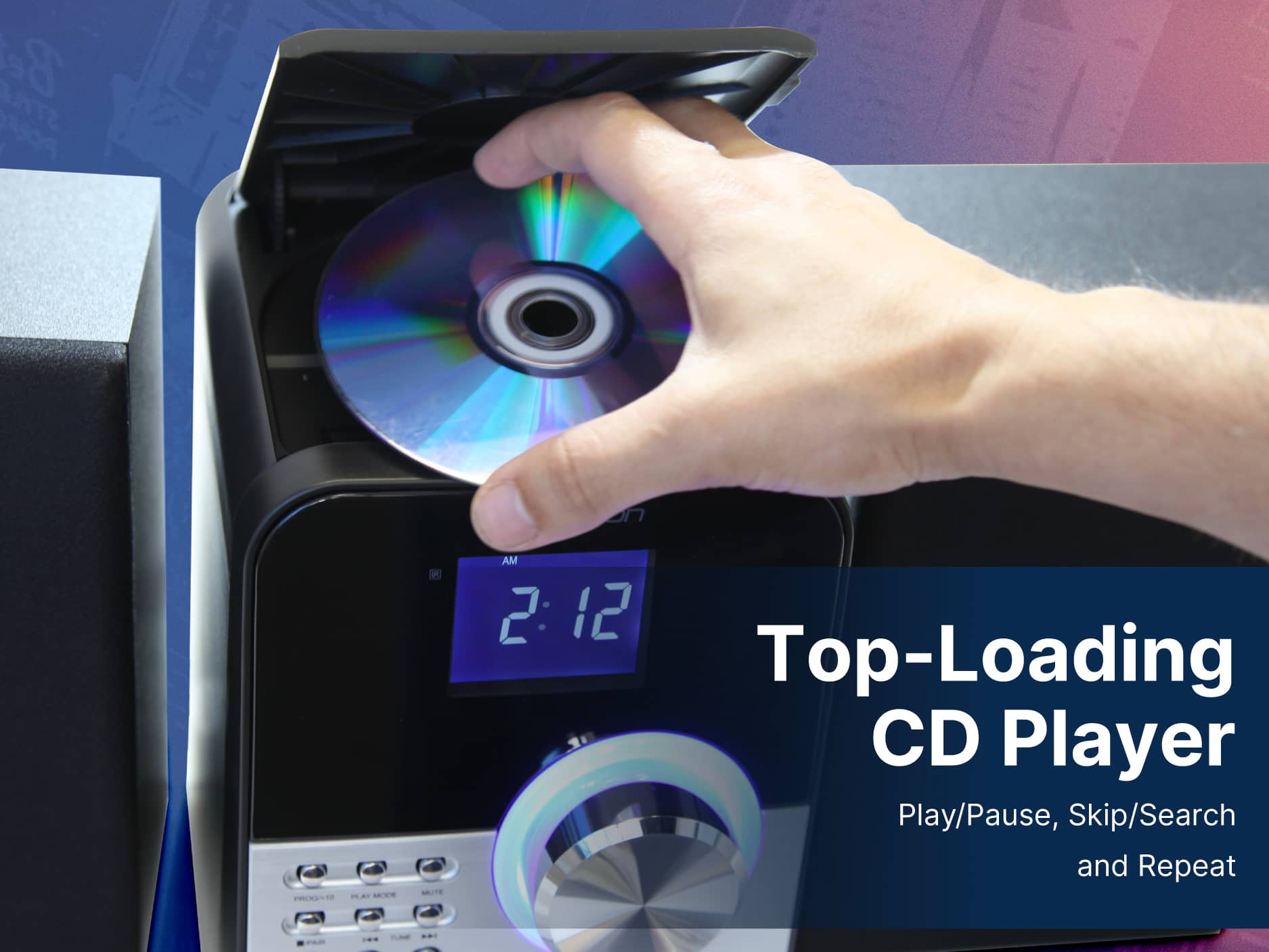 Be STY POU on PRCNEY - ma F MT AM 2 2:12 Top-Loading CD Player Play/Pause, Skip/Search and Repeat - TUME ...