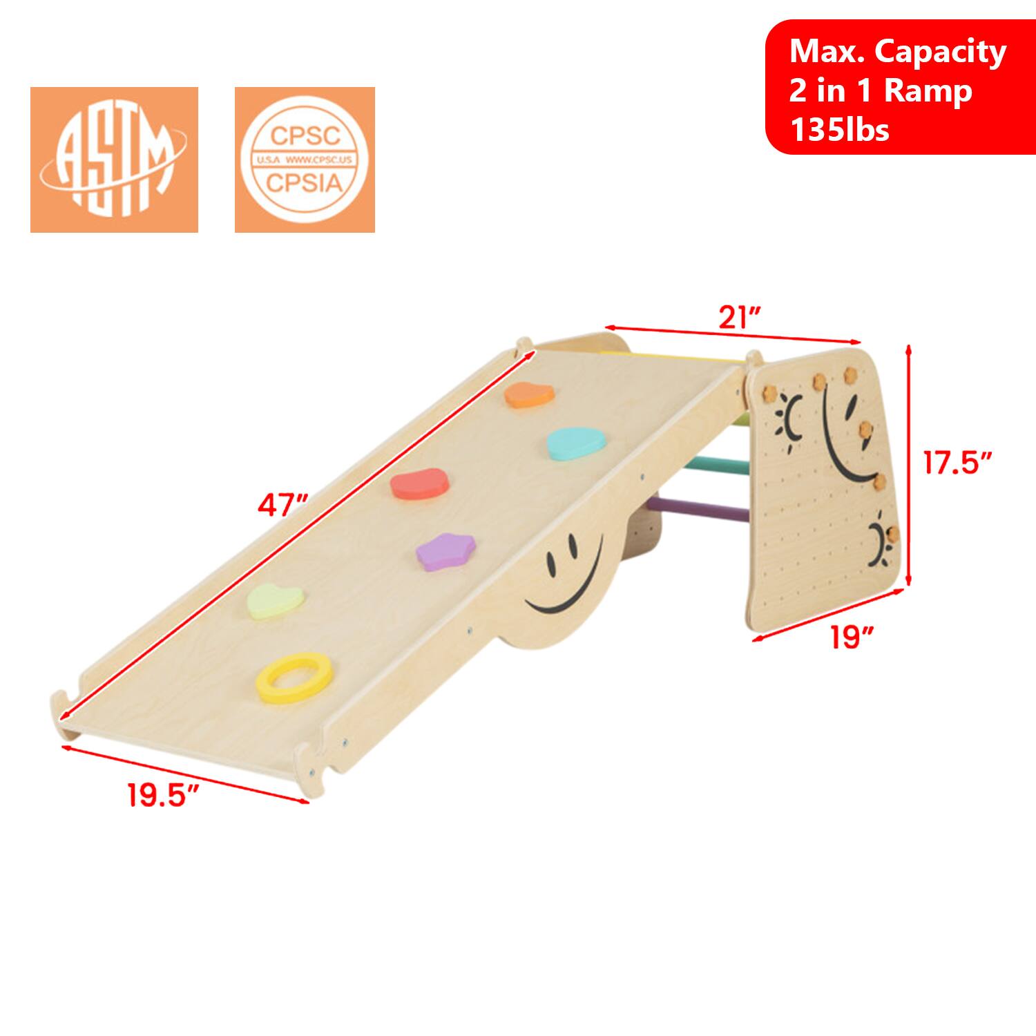 AHM CPSC USA  
WWW.CPSC.US  
CPSIA  
Max. Capacity 2 in 1 Ramp  
135lbs  
21" 47" 17.5" 19" 19.5"