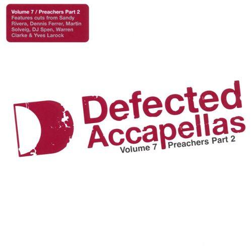 Defected Acappellas, Vol. 7: Preachers, Pt. 2 [LP] - VINYL
