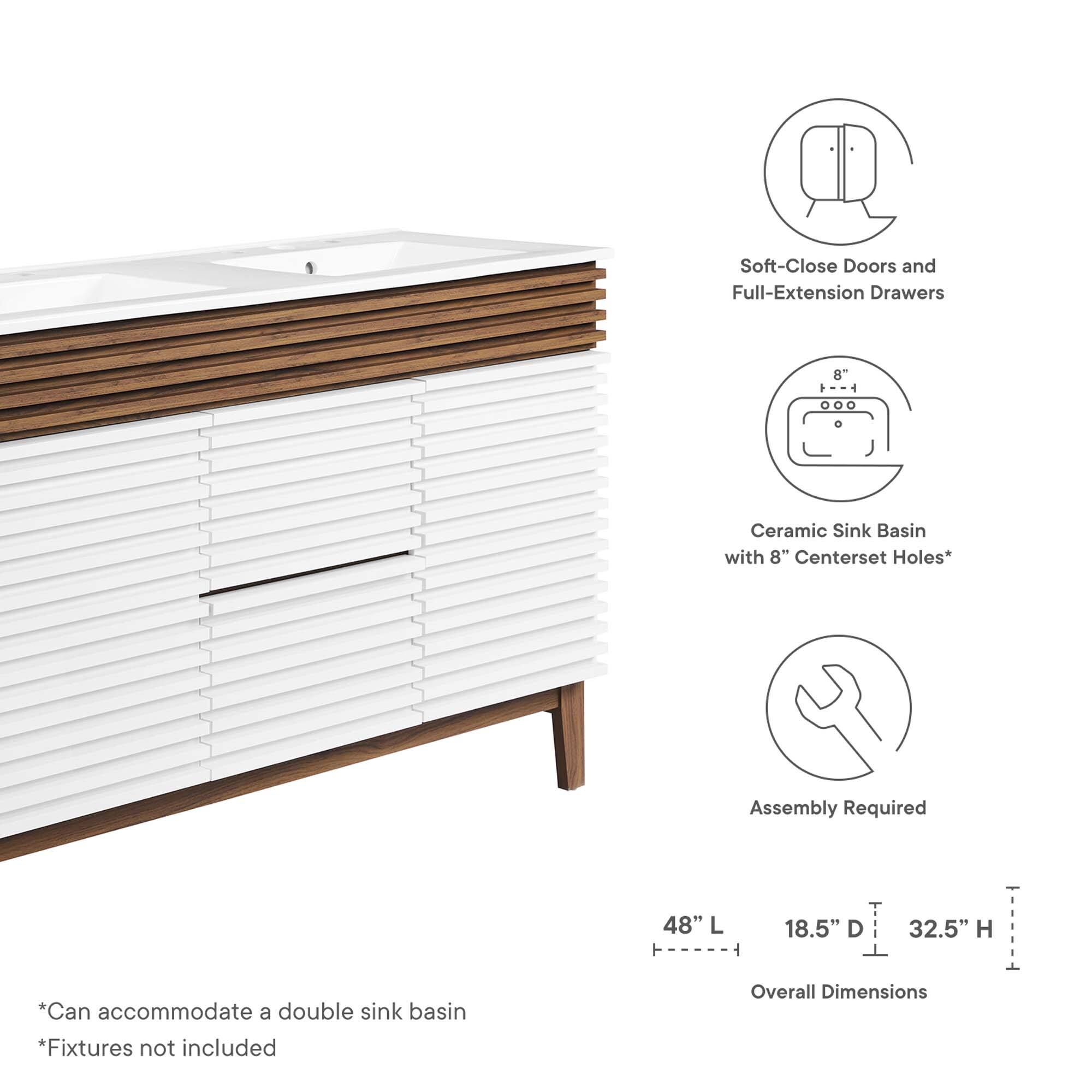 Soft-Close Doors and Full-Extension Drawers  
Ceramic Sink Basin with 8" Centerset Holes*  
Assembly Required  

48" L x 18.5" D x 32.5" H  

*Can accommodate a double sink basin  
*Fixtures not included  

Overall Dimensions