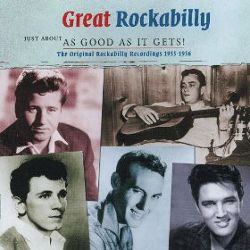 

Great Rockabilly: Just About As Good As It Gets! [LP] - VINYL