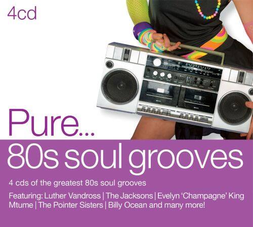 Front. Pure... '80s Soul Grooves [CD].