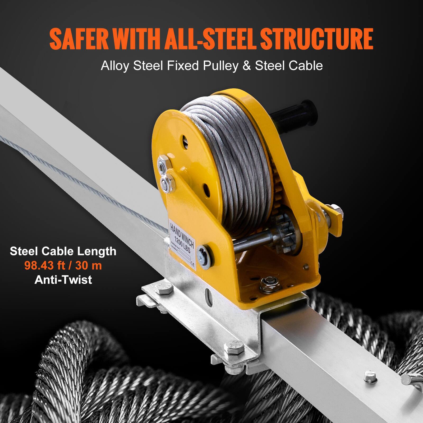 SAFER WITH ALL-STEEL STRUCTURE  
Alloy Steel Fixed Pulley & Steel Cable  
Steel Cable Length 98.43 ft / 30 m  
Anti-Twist  
HAND 1200 WINCH