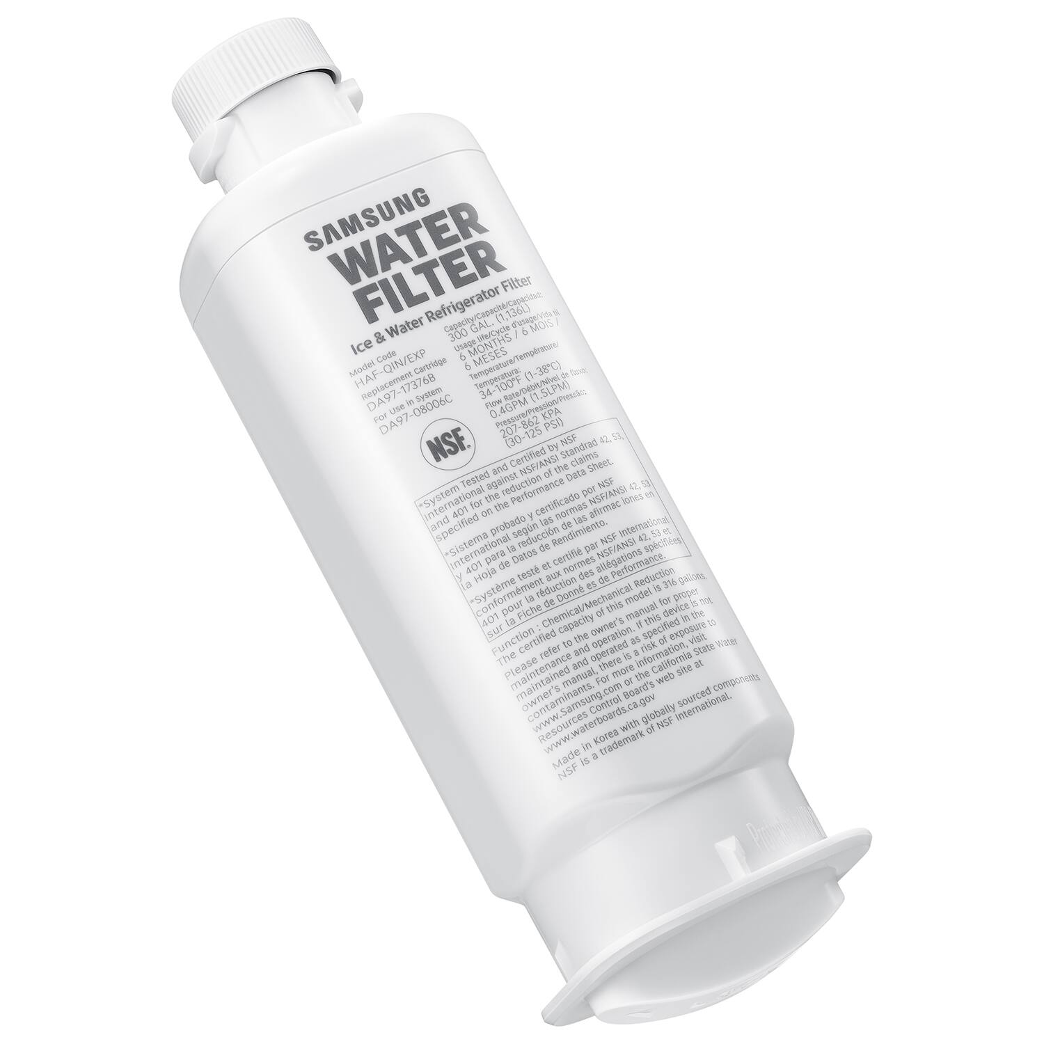 SAMSUNG WATER FILTER  
Ice & Water Refrigerator Filter  

Model: HAF-QIN1A  
Filter Capacity: 136L  
Ice & Water: 300 ste/Cedle - 6 MONTHS  
Temperature: -38C  
Replacement: 34 (1.5LPM) - Flow Rate: 0.4GPM  
Pressure: 82 PSI (30-125 s)  
NSF Certified: NSF 42, NSF 401  

Certificado por NSF/ANSI  
Normas internacionales segun NSF/ANSI  
Reduction of Chemical/Mechanical Contaminants  
System for the Reduction of Chemical/Mechanical Contaminants  

This model is certified to NSF/ANSI standards and has been tested against NSF/ANSI standards.  
For proper operation, refer to the owner's manual.