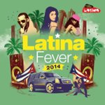 Best Buy: Latina Fever 2014 [Limited Edition] [CD]