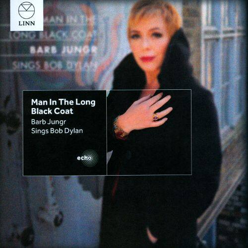 Best Buy Man in the Long Black Coat Barb Jungr Sings Bob Dylan [CD]