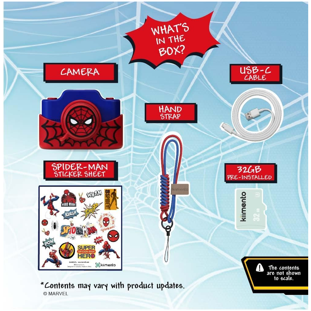 CAMERA  
USB-C CABLE  
HAND STRAP  
SPIDER-MAN STICKER SHEET  
32GB PRE-INSTALLED  

*Contents may vary with product updates.  
The contents are not shown to scale.  
© MARVEL