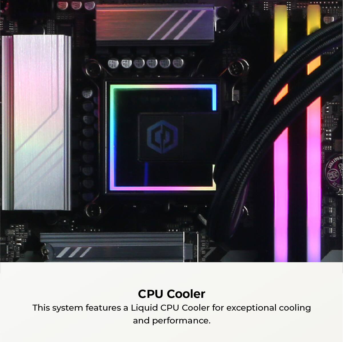 This system features a Liquid CPU Cooler for exceptional cooling and performance.