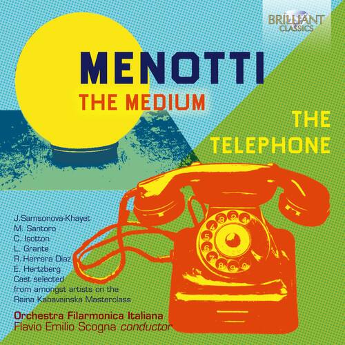 BRILLIANT CLASSICS  
MENOTTI  
THE MEDIUM  
THE TELEPHONE  

J. Samsonova-Khayet  
M. Santoro  
C. Isotton  
L. Grante  
R. Herrera Diaz  
E. Hertzberg  

Cast selected from amongst artists on the Raina Kabavinska Masterclass  

Orchestra Filarmonica Italiana  
Flavio Emilio Scogna conductor