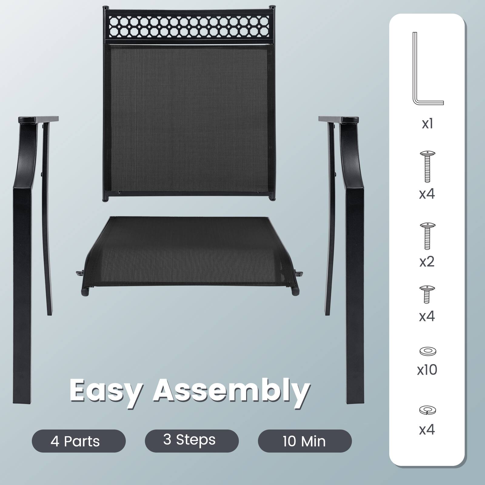 Easy Assembly

4 Parts  
3 Steps  
10 Min

x1  
x4  
x2  
x4  
x10  
x4