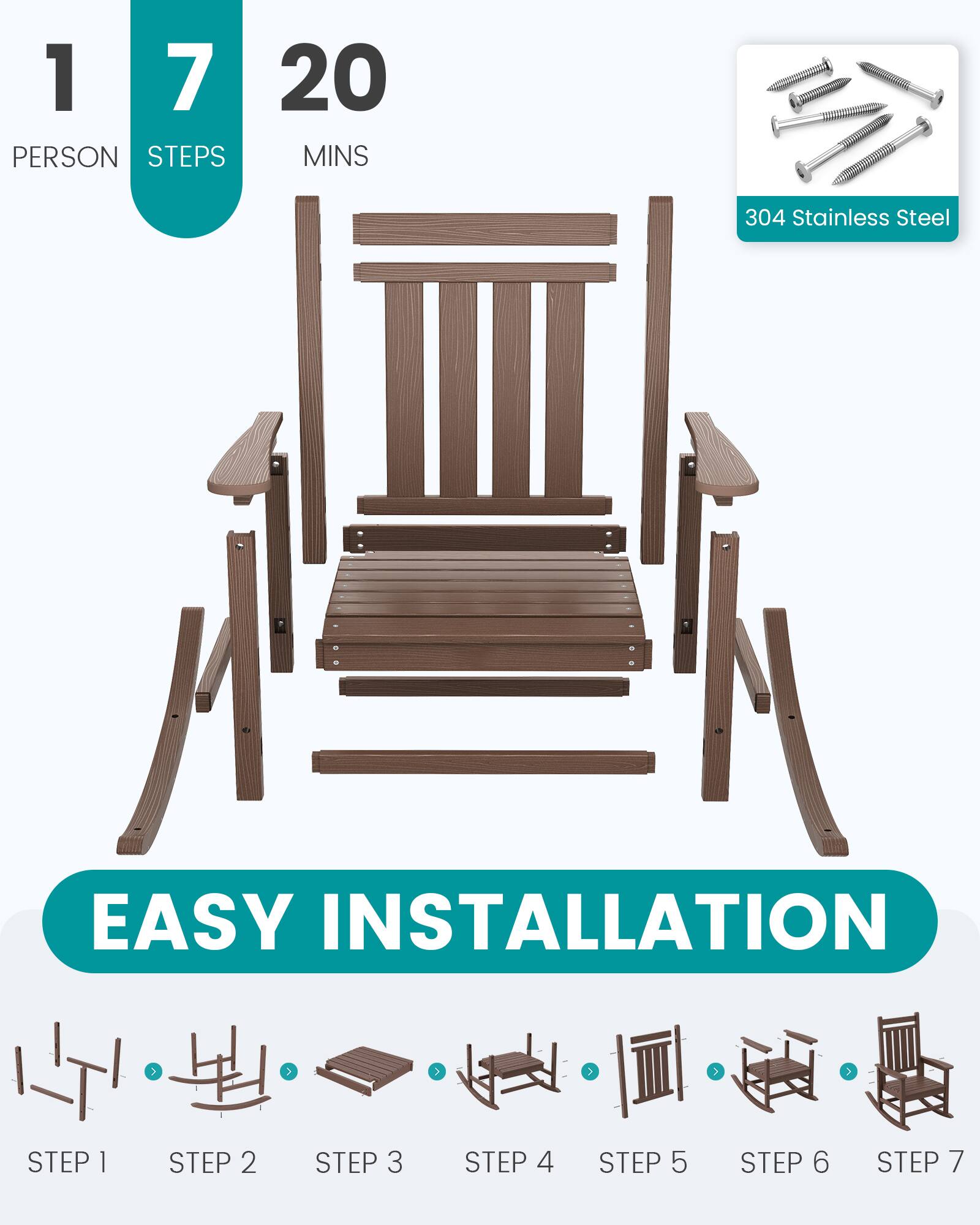 1 PERSON  
7 STEPS  
20 MINS  

304 Stainless Steel  

EASY INSTALLATION  
STEP 1  
STEP 2  
STEP 3  
STEP 4  
STEP 5  
STEP 6  
STEP 7