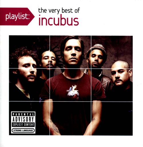  Playlist: The Very Best of Incubus [CD] [PA]