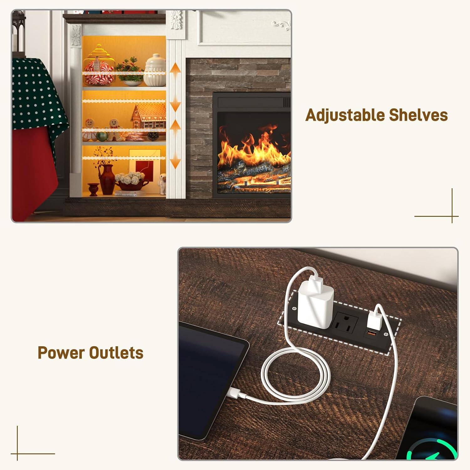 Adjustable Shelves  
Power Outlets