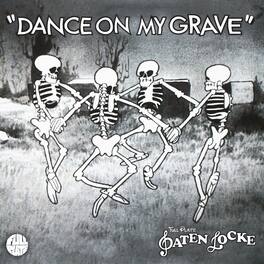 Paten Locke - Dance On My Grave - VINYL LP