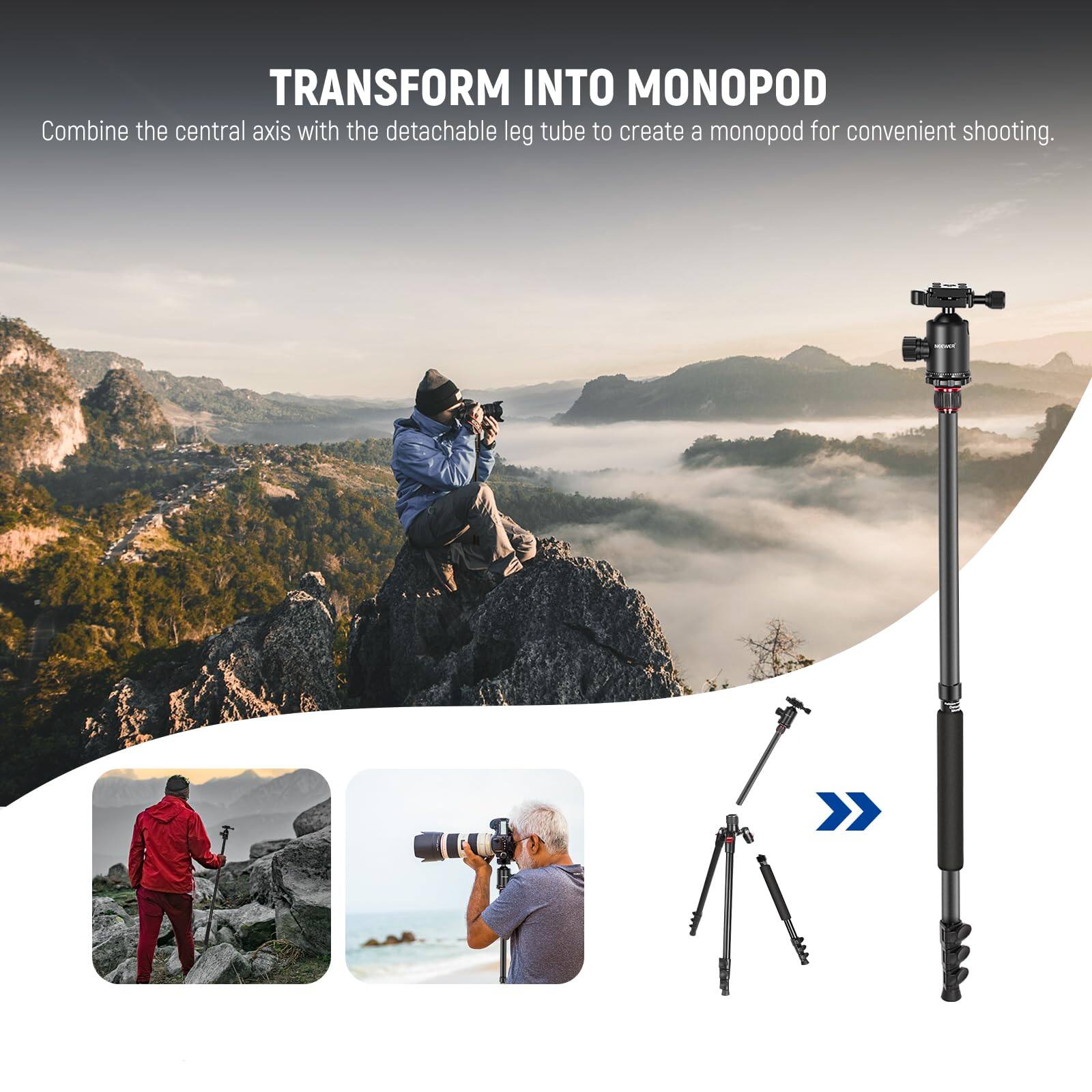 TRANSFORM INTO MONOPOD

Combine the central axis with the detachable leg tube to create a monopod for convenient shooting.
