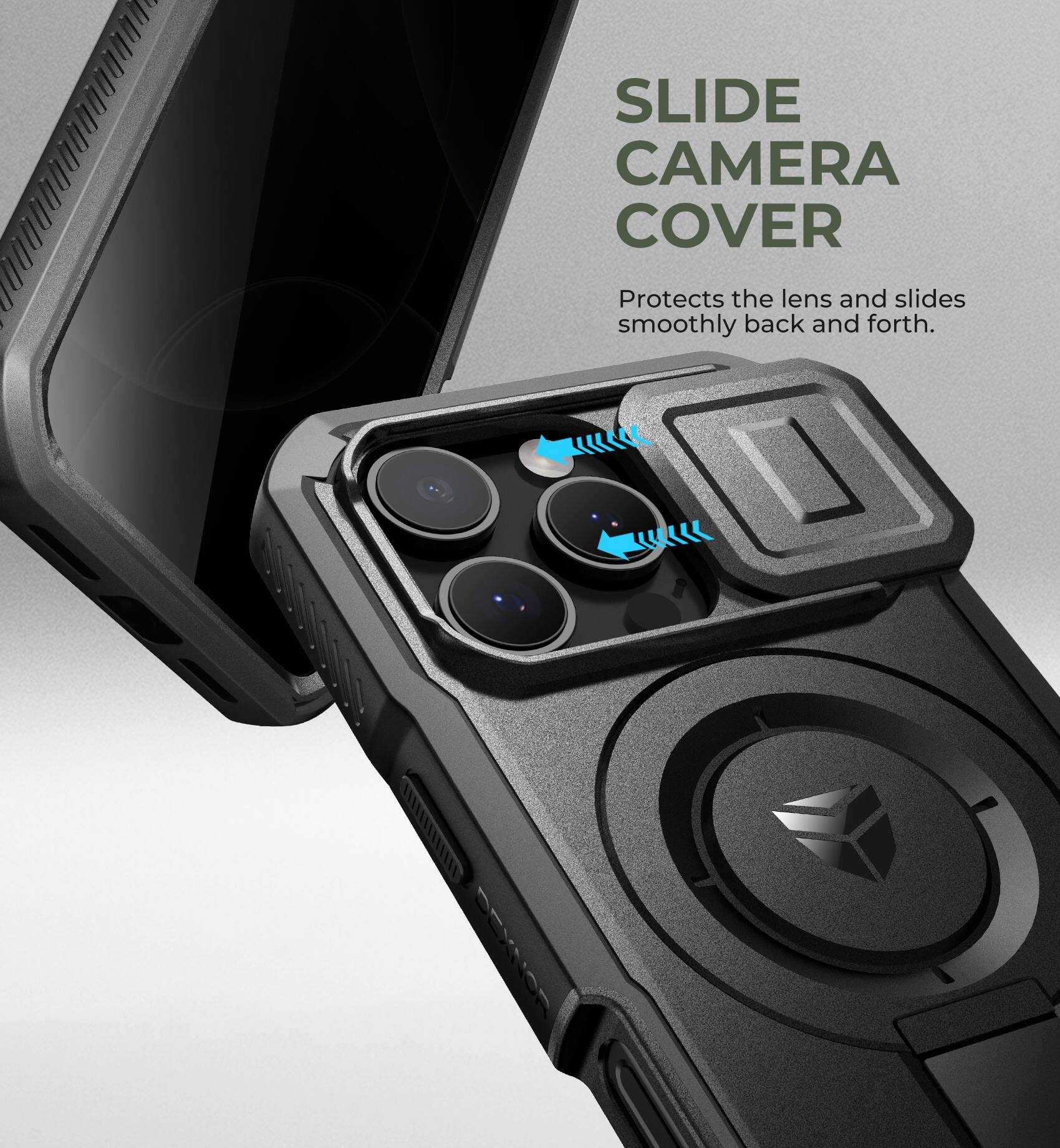 SLIDE CAMERA COVER  
Protects the lens and slides smoothly back and forth.