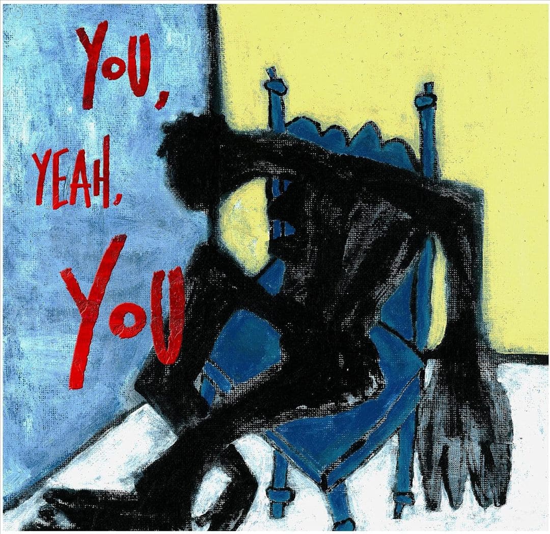 Front. You, Yeah, You [LP].