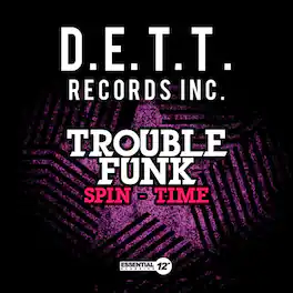 Trouble Funk - Spin-Time - CD SINGLE
