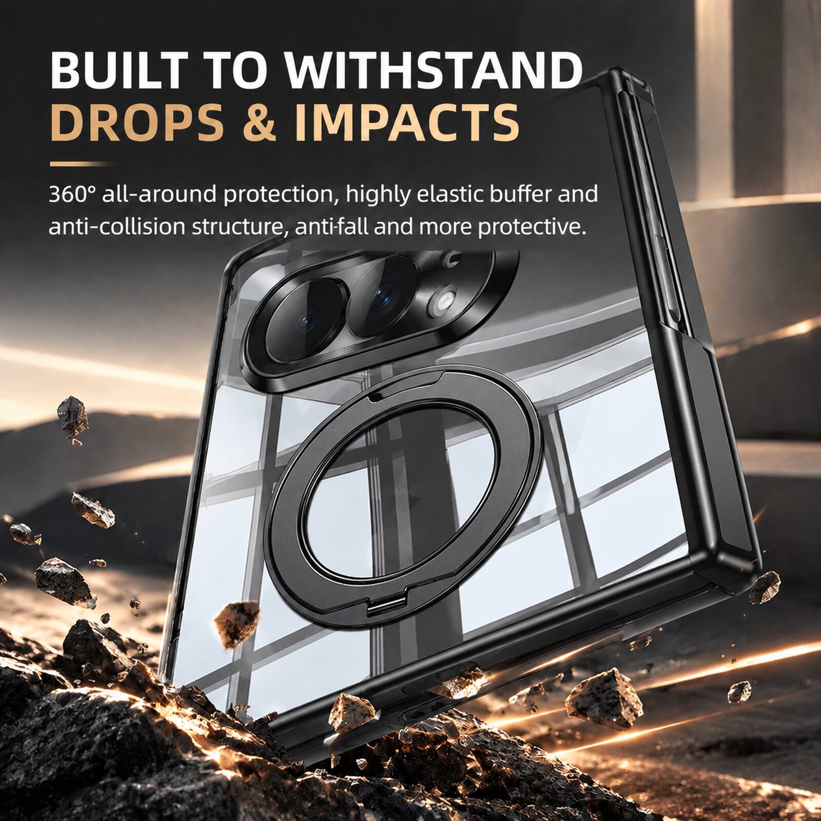 BUILT TO WITHSTAND DROPS & IMPACTS

360° all-around protection, highly elastic buffer and anti-collision structure, anti-fall and more protective.