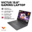 VICTUS 15.6" GAMING LAPTOP - AMD Ryzen 5 5600HS processor 8 GB DDR5-4800 MHz RAM (1 X 8 GB) 512 GB PCle* Gen4 SSD TM M.2 SSD NVMeM TM AMD Radeon RX 6550M Graphics (4 GB GDDR6 dedicated) - - - - - - + -  GAMEPASS - -  - - - -