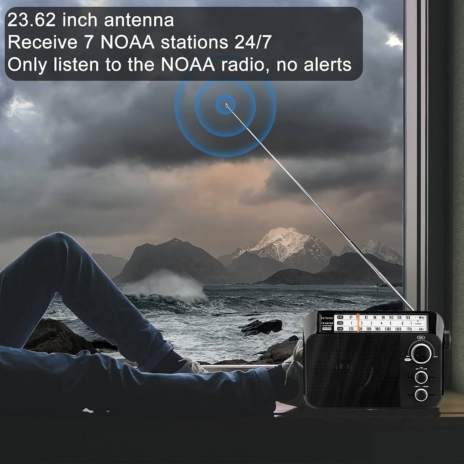 23.62 inch antenna  
Receive 7 NOAA stations 24/7  
Only listen to the NOAA radio, no alerts