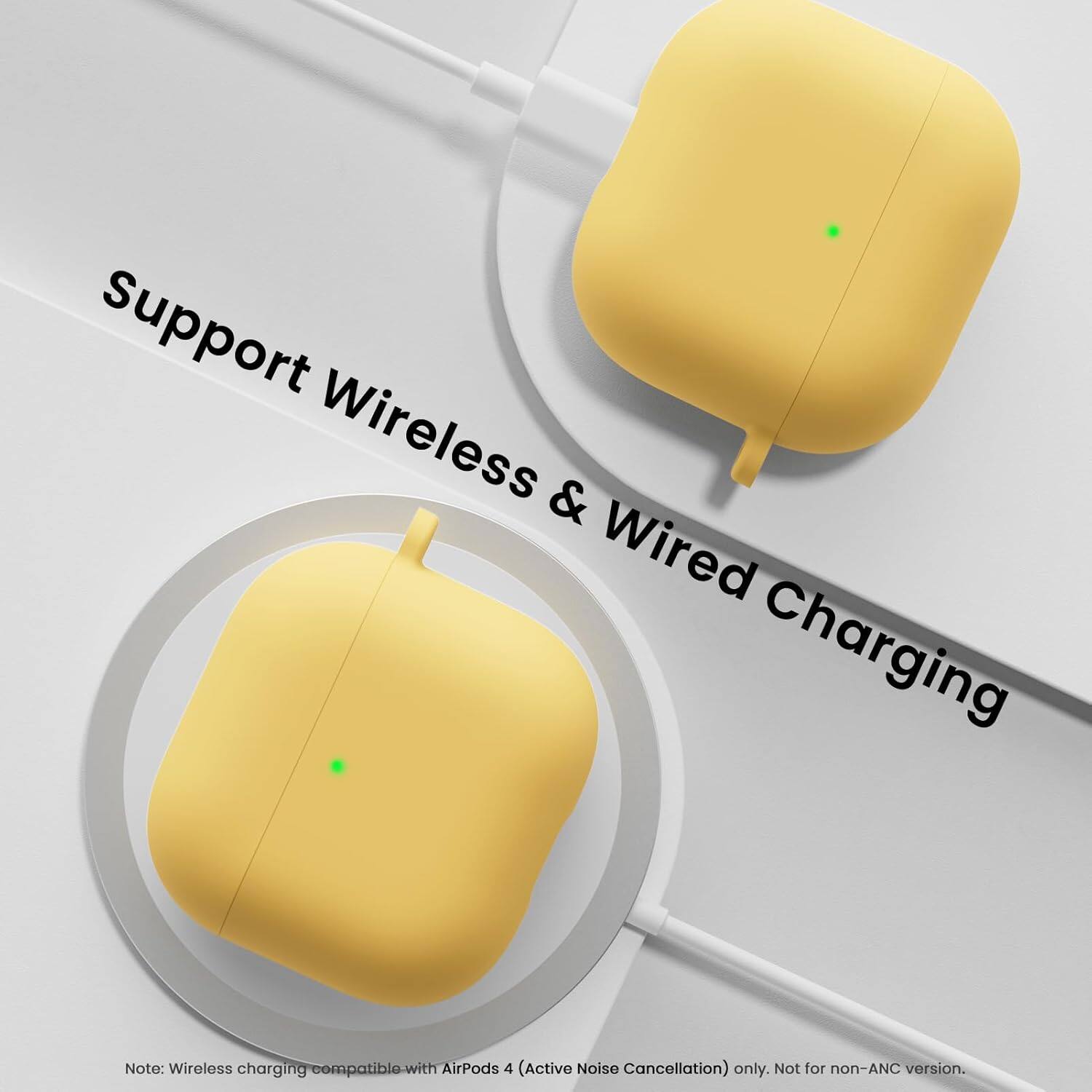 Support Wireless & Wired Charging

Note: Wireless charging compatible with AirPods 4 (Active Noise Cancellation) only. Not for non-ANC version.
