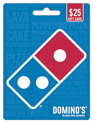 - Chocolate Lava
- Crunch Cake
- Pepperoni Pizza
- Parmesan Bread Bites
- Oven Baked Sandwiches
- Bread Twists
- Stuffed Cheesy Bread
- $25 Gift Card
- Domino's
- No Value Until Activated