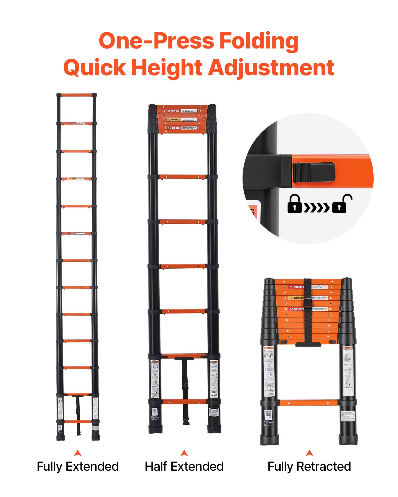 One-Press Folding Quick Height Adjustment

Fully Extended
Half Extended
Fully Retracted