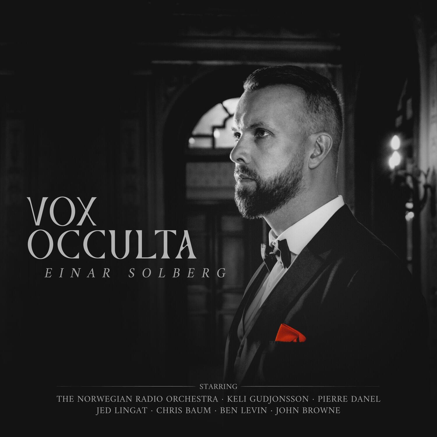 VOX OCCULTA  
EINAR SOLBERG  

STARRING  
THE NORWEGIAN RADIO ORCHESTRA  
KELI GUDJONSSON  
PIERRE DANIEL  
JED LINGAT  
CHRIS BAUM  
BEN LEVIN  
JOHN BROWNE