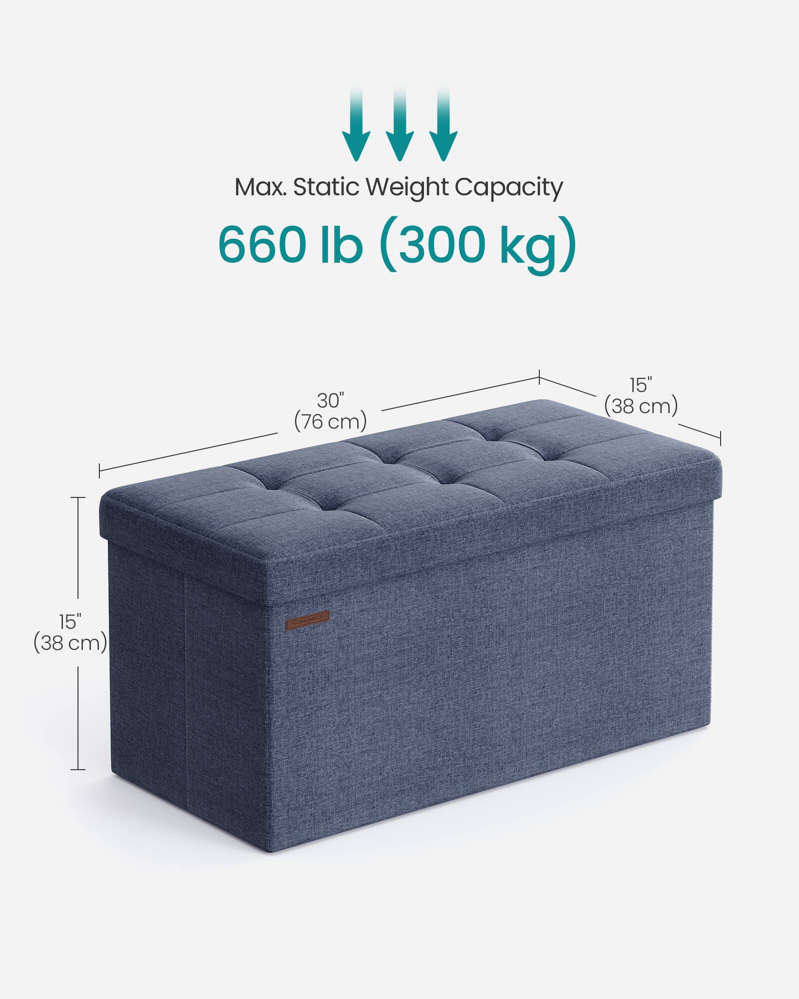 Max. Static Weight Capacity: 660 lb (300 kg)

Dimensions:
- Length: 30" (76 cm)
- Width: 15" (38 cm)
- Height: 15" (38 cm)