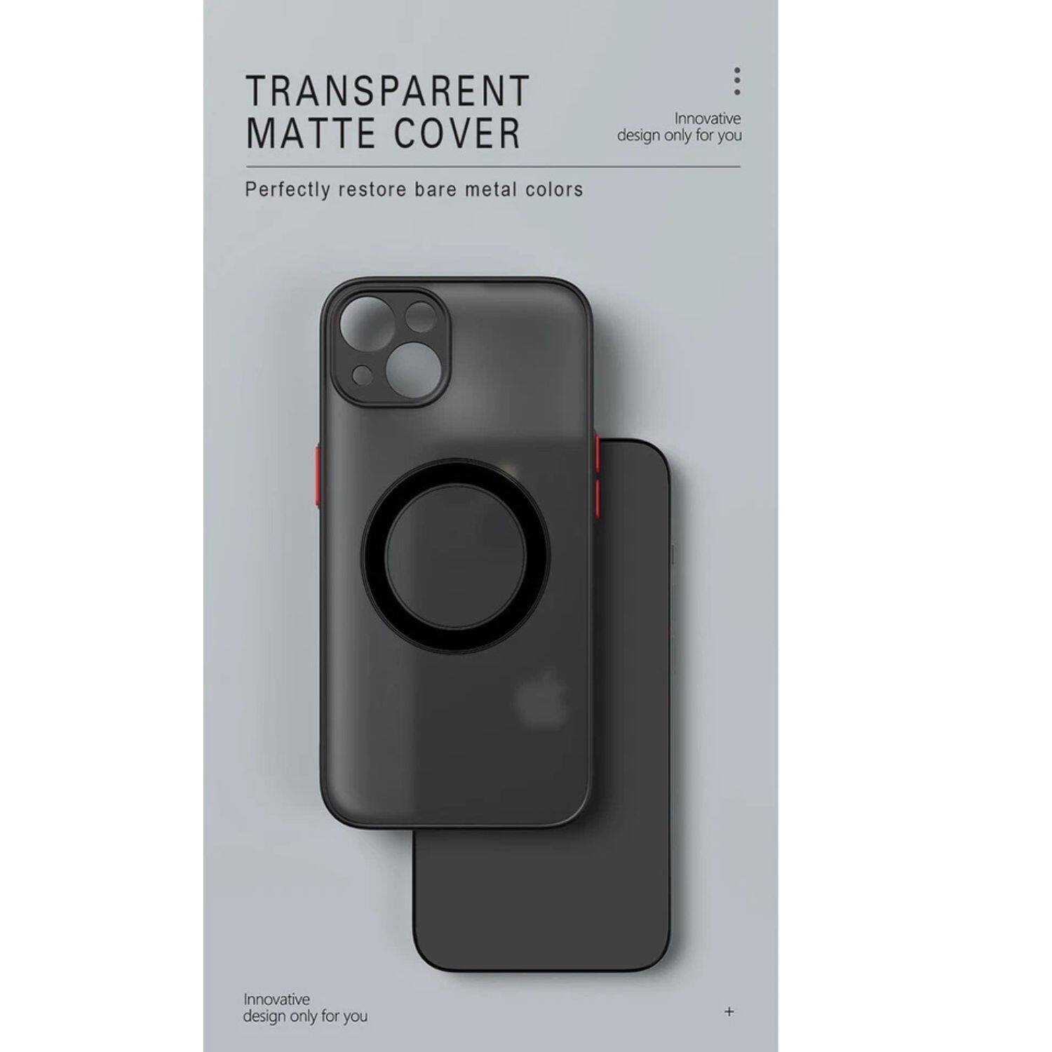 TRANSPARENT MATTE COVER  
Perfectly restore bare metal colors  

Innovative design only for you  

Innovative design only for you