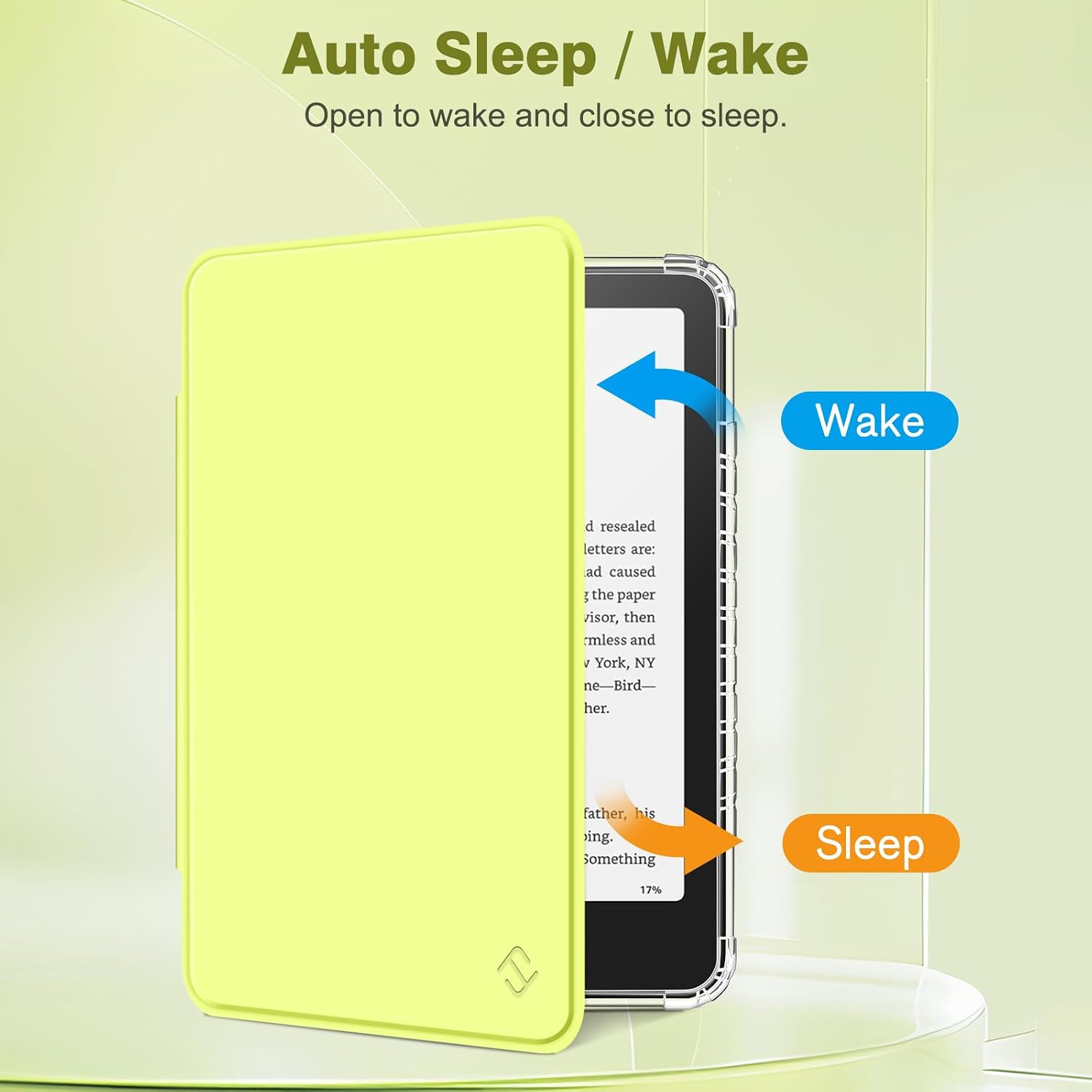 Auto Sleep / Wake  
Open to wake and close to sleep.  

Wake  
d resealed letters are: ad caused the paper isor, then mless and i York, NY ne-Bird- her.  

Sleep  
father, his ing. Something 17%