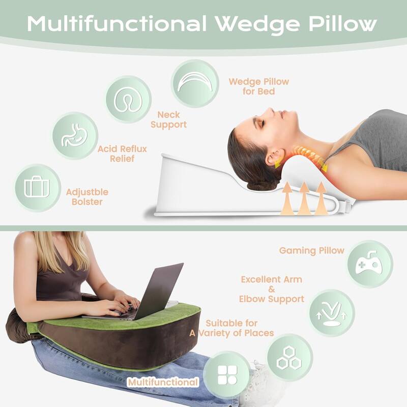 Multifunctional Wedge Pillow

- Wedge Pillow for Bed
  - Neck Support
  - Acid Reflux Relief
  - Adjustable Bolster

- Gaming Pillow
  - Excellent Arm & Elbow Support
  - Suitable for a Variety of Places

Multifunctional