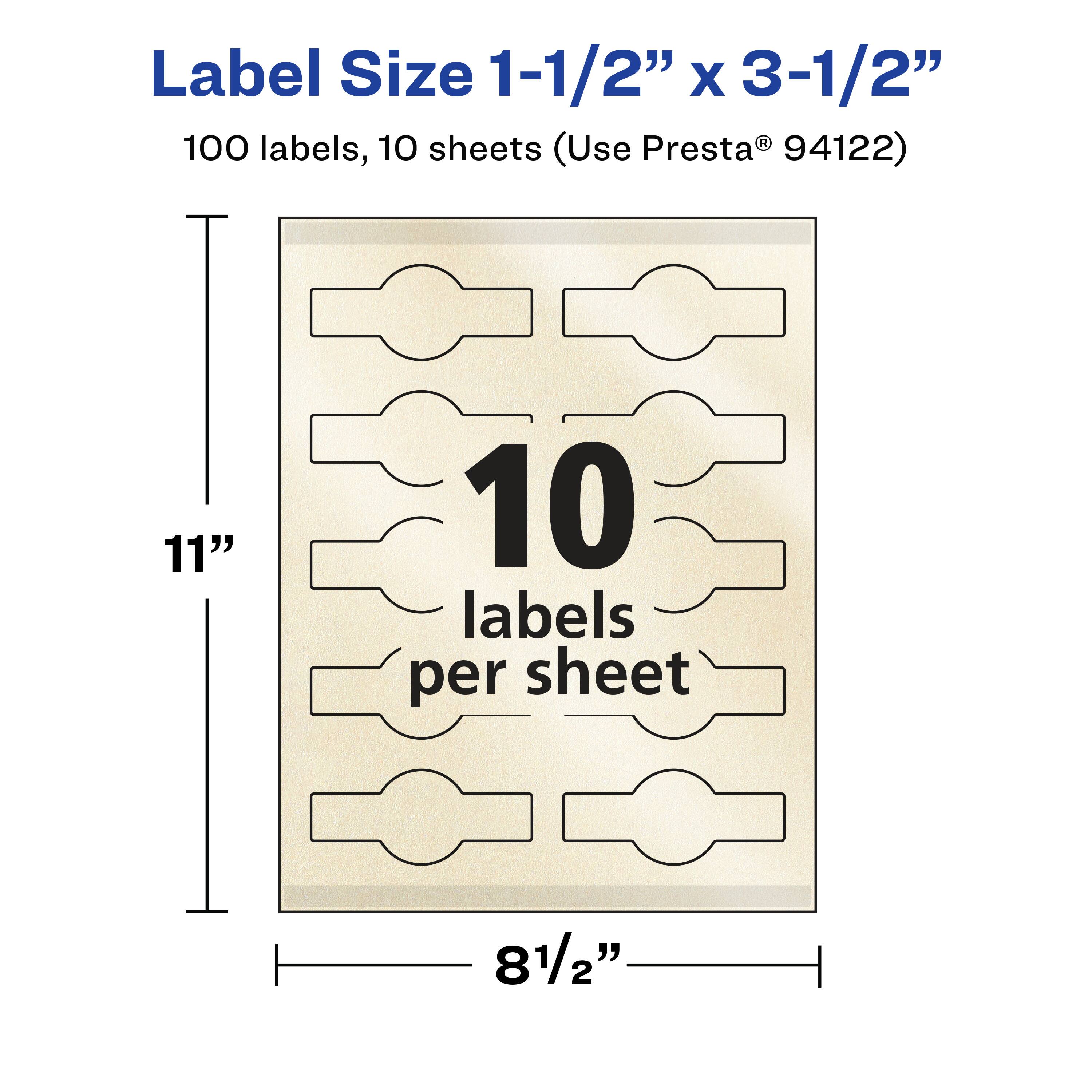Label Size 1-1/2" x 3-1/2"  
100 labels, 10 sheets (Use Presta® 94122)  
11" x 8-1/2"  
10 labels per sheet
