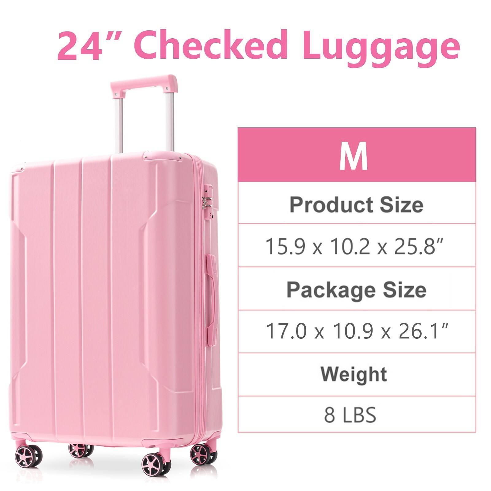 24" Checked Luggage

M

Product Size
15.9 x 10.2 x 25.8"

Package Size
17.0 x 10.9 x 26.1"

Weight
8 LBS
