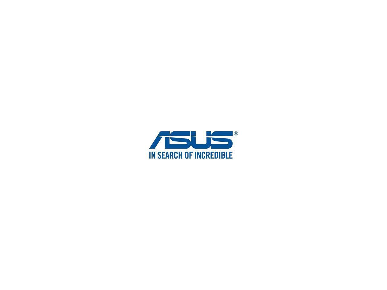 ASUS  
IN SEARCH OF INCREDIBLE