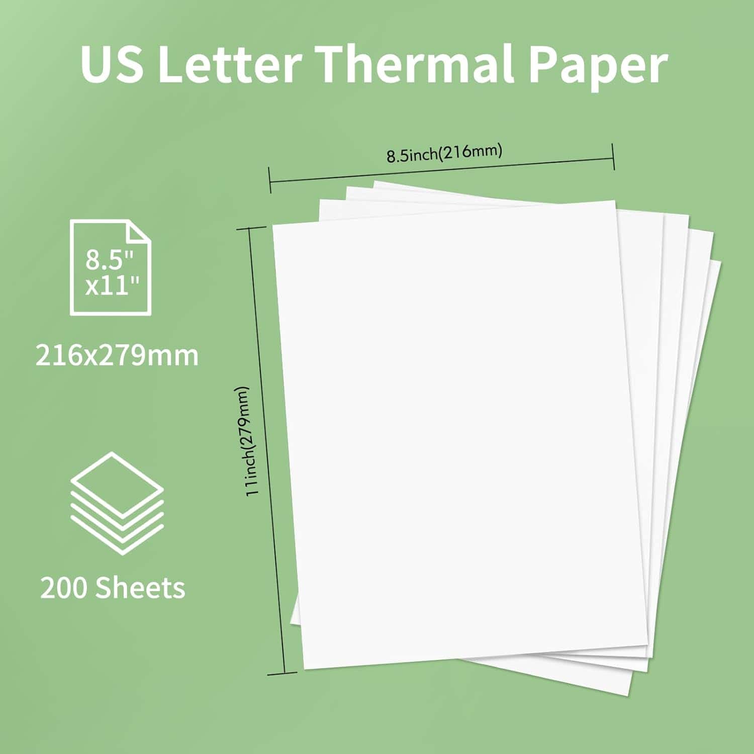 US Letter Thermal Paper: 8.5" x 11" (216 x 279mm), 8.5" (216mm) 6mm), 8.5" x 11" (216x279mm), 11" (279mm) 1, 200 Sheets.
