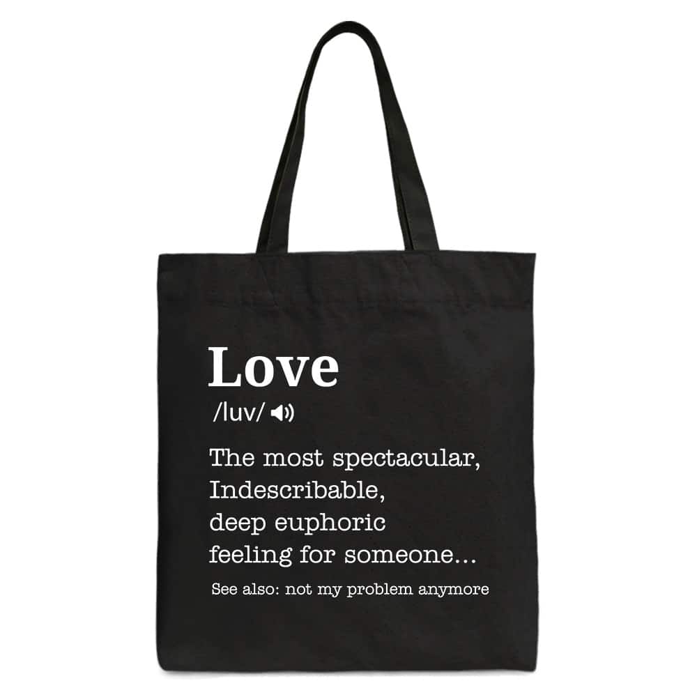 OrnamentallyYou - Love Not My Problem Anymore Definition Canvas Tote Bag, Sarcastic Gift Shopper for Exes - Black
